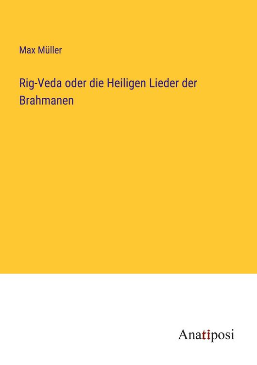 Produktbild: Rig-Veda oder die Heiligen Lieder der Brahmanen
