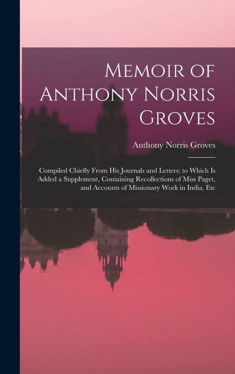 Produktbild: Memoir of Anthony Norris Groves