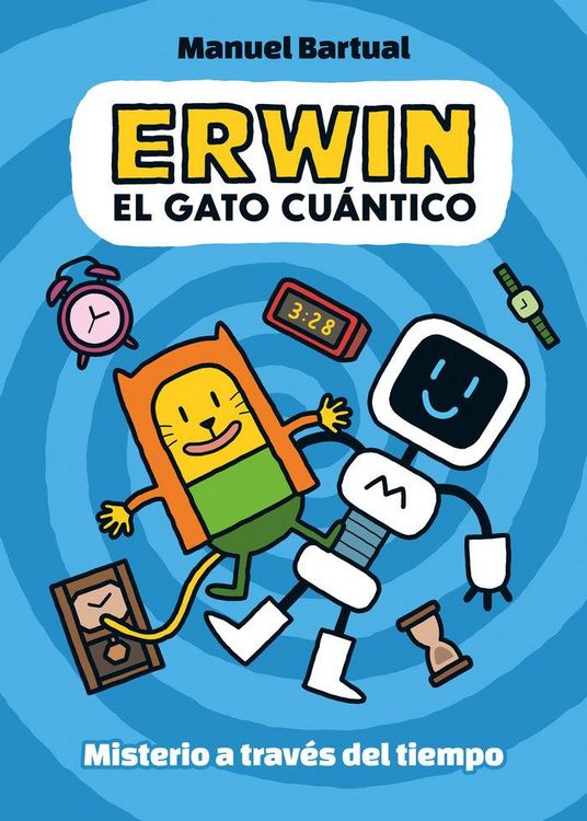 Produktbild: Erwin, Gato Cu&aacute;ntico. Misterio a Trav&eacute;s del Tiempo (1) / Erwin, Quantum Cat. Mystery Through Time (1)