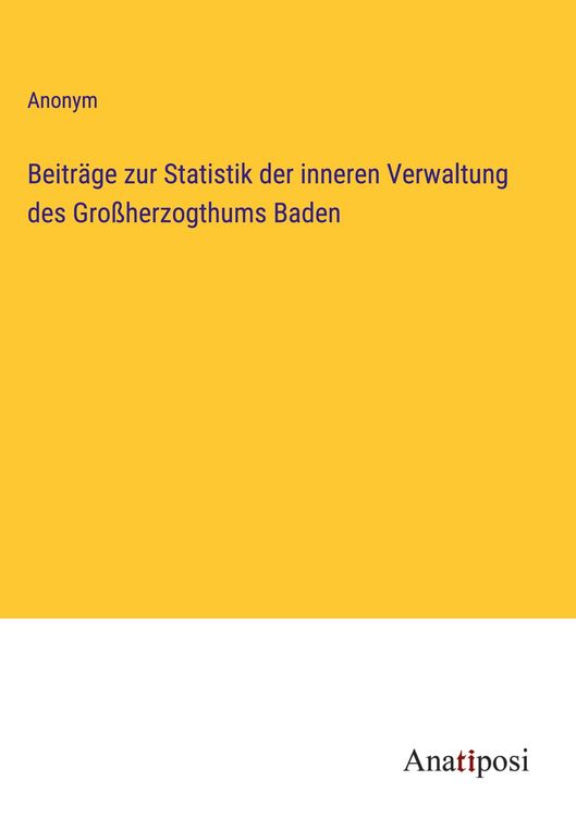Produktbild: Beitr&auml;ge zur Statistik der inneren Verwaltung des Gro&szlig;herzogthums Baden