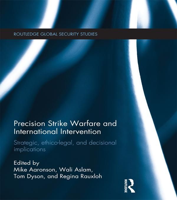Produktbild: Precision Strike Warfare and International Intervention