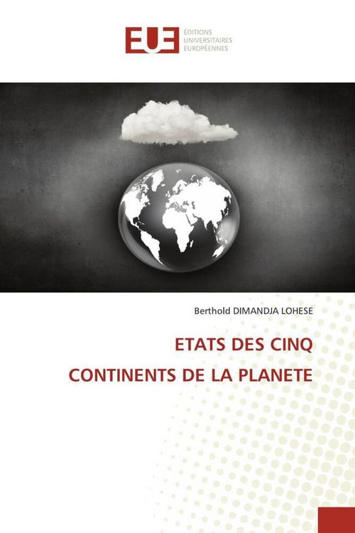 Produktbild: Etats des Cinq Continents De La Planete