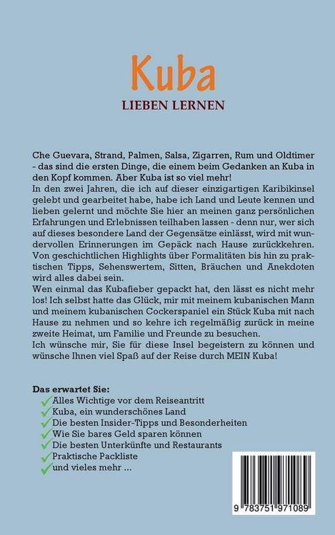 Produktbild: Kuba lieben lernen: Der perfekte Reisef&uuml;hrer f&uuml;r einen unvergesslichen Aufenthalt in Kuba inkl. Insider-Tipps, Tipps zum Geldsparen und Packliste