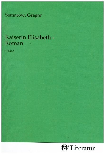 Produktbild: Kaiserin Elisabeth - Roman