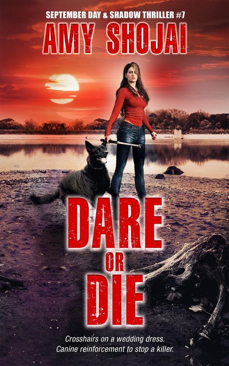 Produktbild: Dare Or Die (September Day & Shadow, #7)