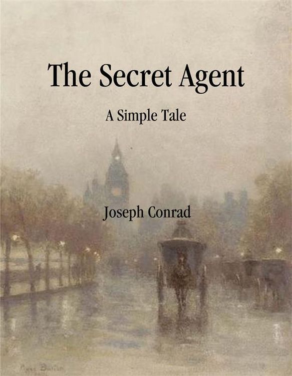 Produktbild: The Secret Agent: A Simple Tale