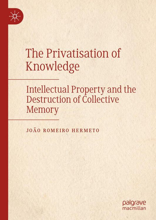 Produktbild: The Privatisation of Knowledge
