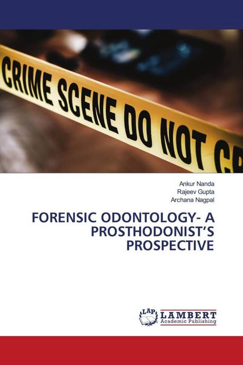 Produktbild: Forensic Odontology- a Prosthodonist's Prospective