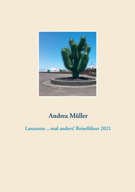 Produktbild: Lanzarote ...mal anders! Reisef&uuml;hrer 2021