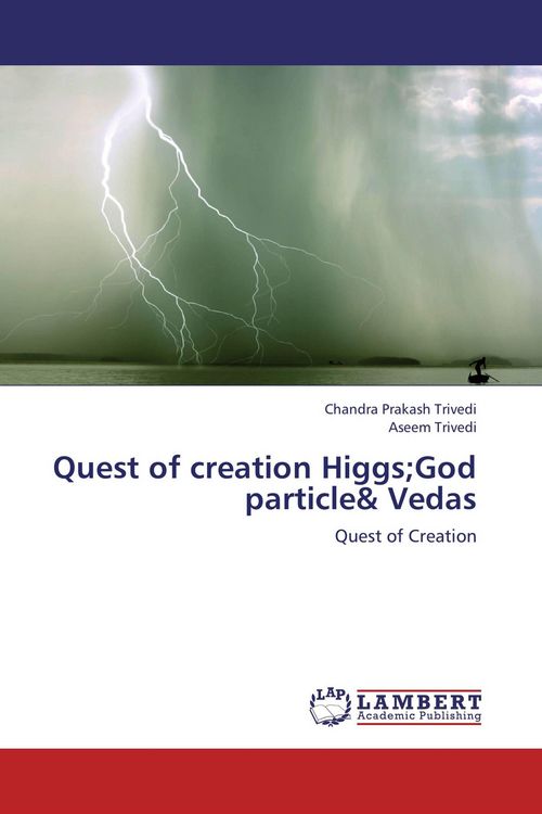Produktbild: Quest of creation Higgs;God particle& Vedas