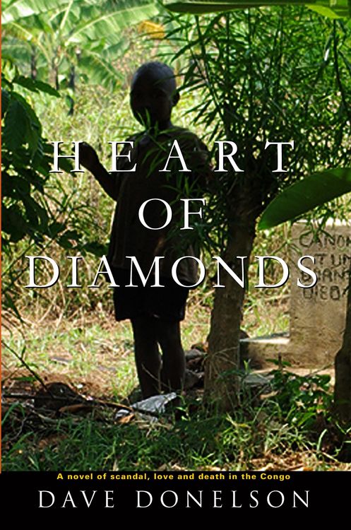 Produktbild: Heart of Diamonds: A Novel of Scandal, Love, and Death in the Congo