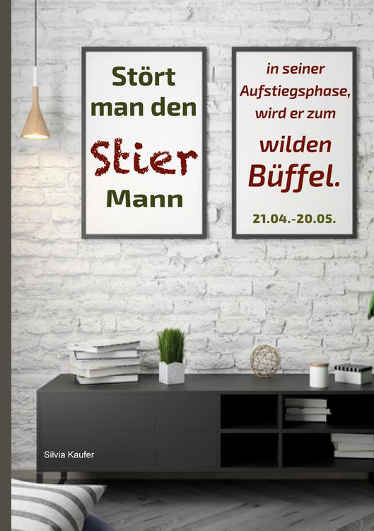 Produktbild: St&ouml;rt man den Stier Mann in seiner Aufstiegsphase, wird er zum wilden B&uuml;ffel