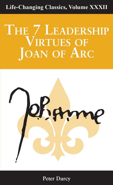 Produktbild: The Seven Leadership Virtues of Joan of Arc