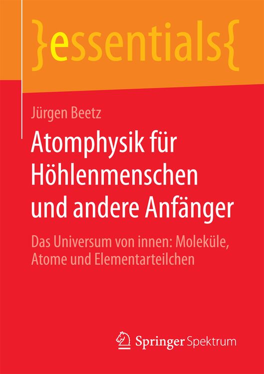 Produktbild: Atomphysik für Höhlenmenschen und andere Anfänger