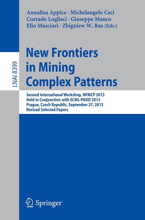 Produktbild: New Frontiers in Mining Complex Patterns