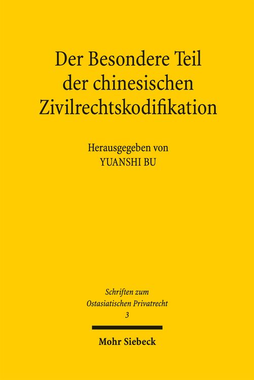 Produktbild: Der Besondere Teil der chinesischen Zivilrechtskodifikation