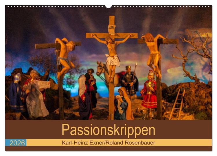Produktbild: Passionskrippen (Wandkalender 2026 DIN A2 quer), CALVENDO Monatskalender