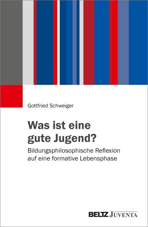 Produktbild: Was ist eine gute Jugend?