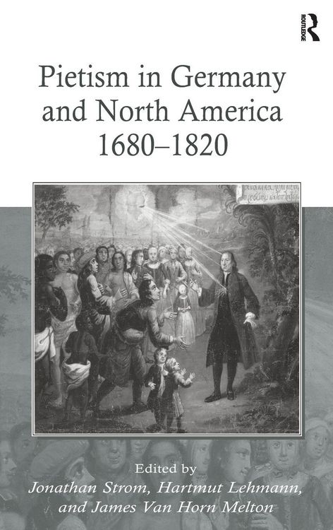 Produktbild: Pietism in Germany and North America 1680-1820
