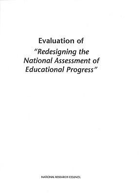 Produktbild: Evaluation of Redesigning the National Assessment of Educational Progress