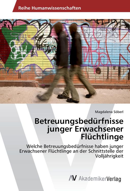 Produktbild: Betreuungsbed&uuml;rfnisse junger Erwachsener Fl&uuml;chtlinge