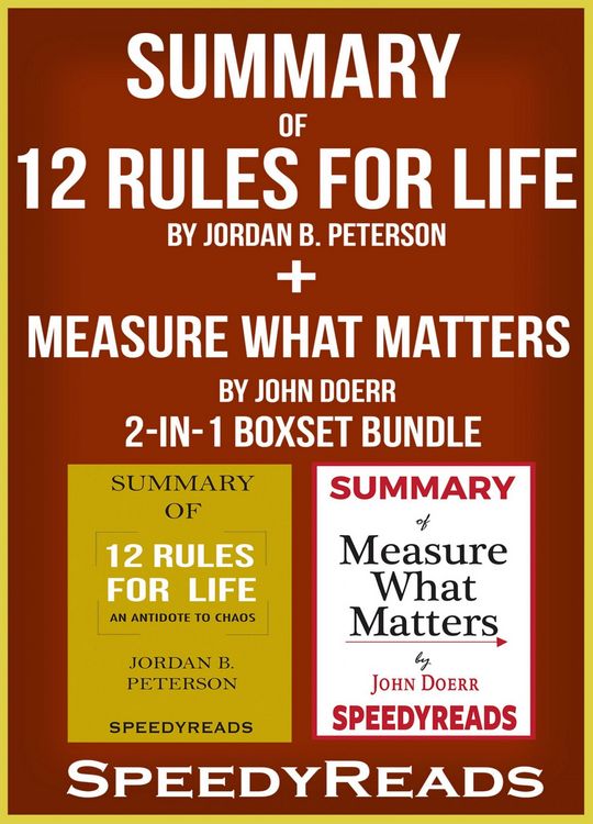 Produktbild: Summary of 12 Rules for Life: An Antidote to Chaos by Jordan B. Peterson + Summary of Measure What Matters by John Doerr 2-in-1 Boxset Bundle