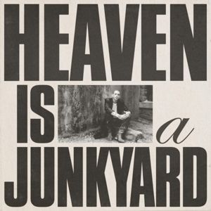 Produktbild: Heaven Is a Junkyard