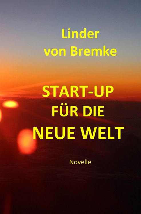 Produktbild: START-UP f&uuml;r die Neue Welt