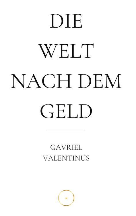 Produktbild: Die Welt nach dem Geld
