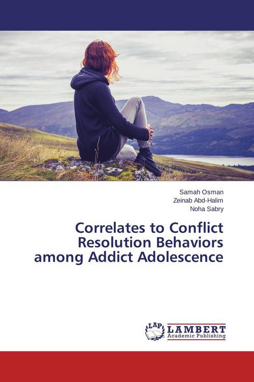 Produktbild: Correlates to Conflict Resolution Behaviors among Addict Adolescence