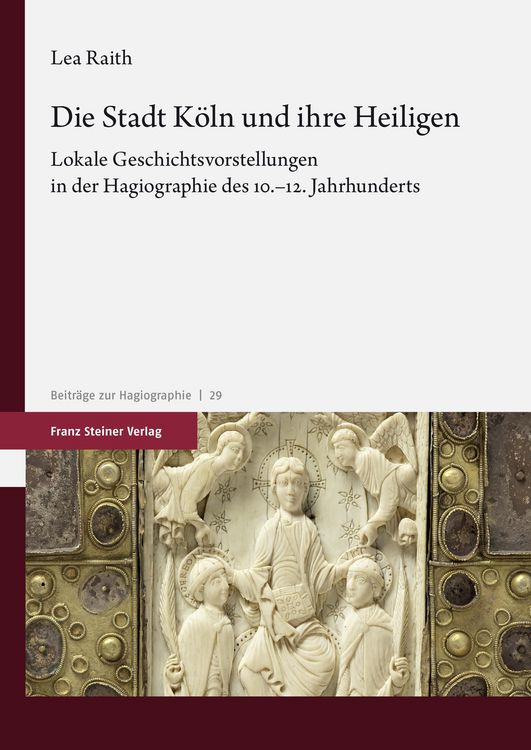Produktbild: Die Stadt K&ouml;ln und ihre Heiligen