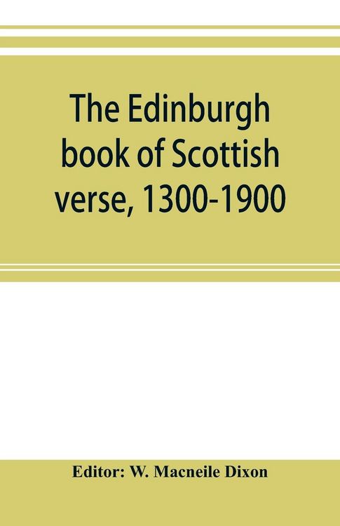 Produktbild: The Edinburgh book of Scottish verse, 1300-1900