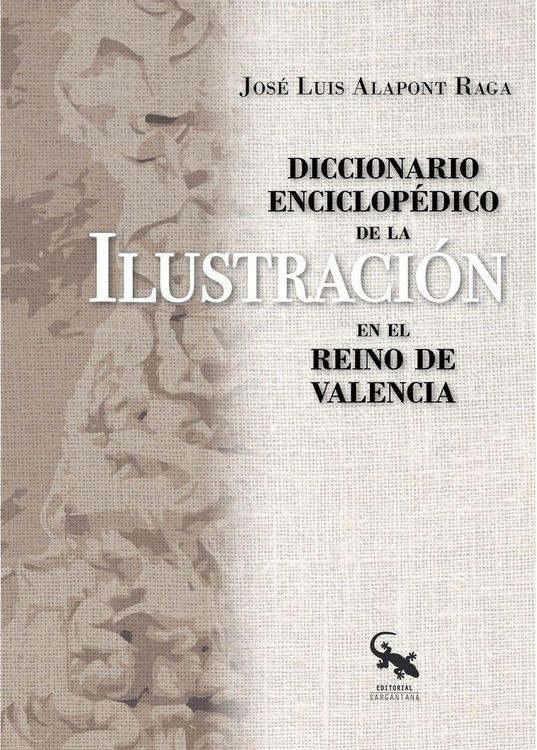 Produktbild: Diccionario enciclop&eacute;dico de la Ilustraci&oacute;n en el Reino de Valencia