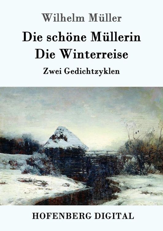 Produktbild: Die sch&ouml;ne M&uuml;llerin / Die Winterreise