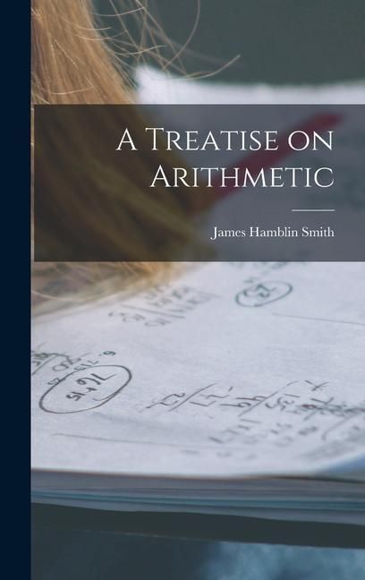 Produktbild: A Treatise on Arithmetic
