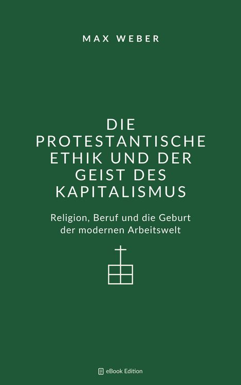 Produktbild: Die protestantische Ethik und der Geist des Kapitalismus