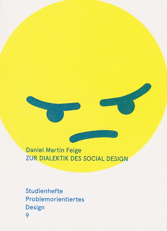 Produktbild: Zur Dialektik des Social Design &ndash; &Auml;sthetik und Kritik in Kunst und Design
