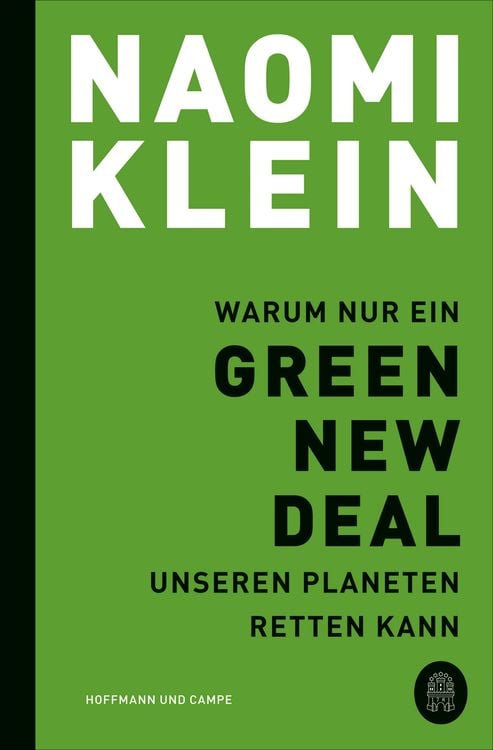 Produktbild: Warum nur ein Green New Deal unseren Planeten retten kann
