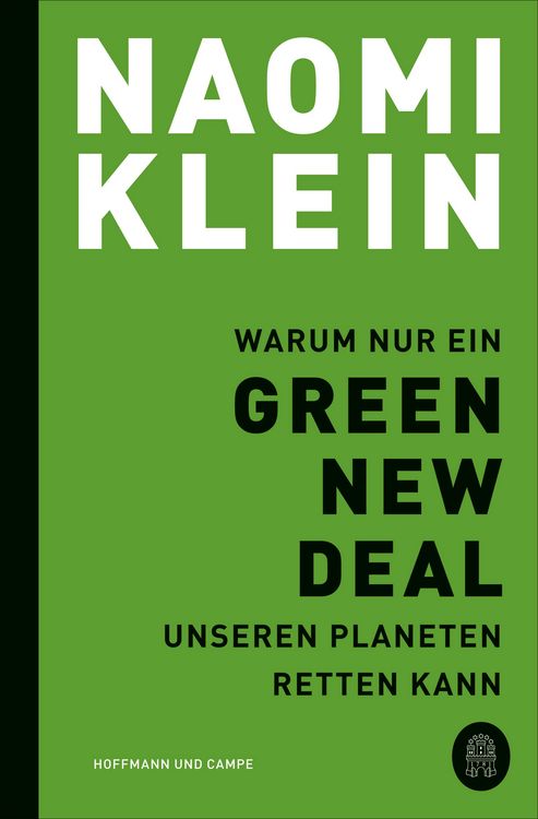 Produktbild: Warum nur ein Green New Deal unseren Planeten retten kann
