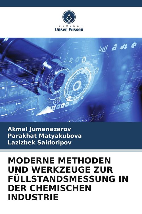 Produktbild: Moderne Methoden und Werkzeuge Zur F&uuml;llstandsmessung in der Chemischen Industrie