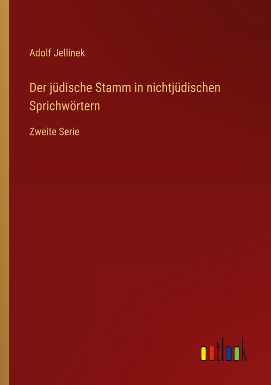 Produktbild: Der j&uuml;dische Stamm in nichtj&uuml;dischen Sprichw&ouml;rtern