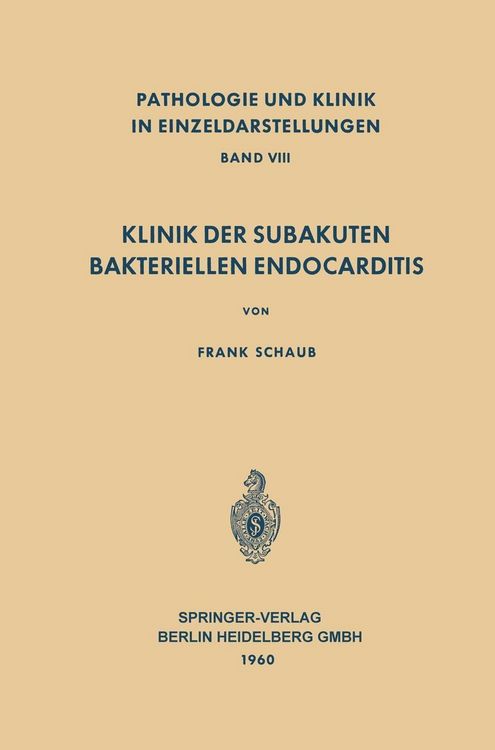 Produktbild: Klinik der Subakuten Bakteriellen Endocarditis (Endocarditis Lenta)