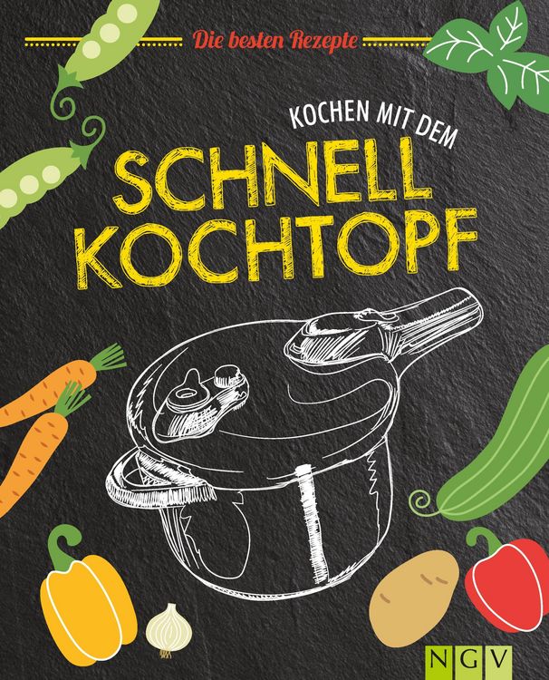 Produktbild: Kochen mit dem Schnellkochtopf