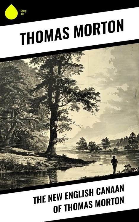 Produktbild: The New English Canaan of Thomas Morton
