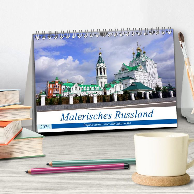 Produktbild: Malerisches Russland - Impressionen aus Joschkar-Ola (Tischkalender 2026 DIN A5 quer), CALVENDO Monatskalender