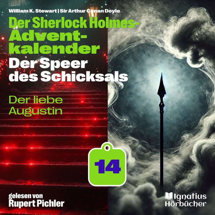 Produktbild: Der liebe Augustin (Der Sherlock Holmes-Adventkalender: Der Speer des Schicksals, Folge 14)