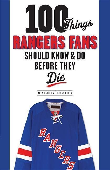 Produktbild: 100 Things Rangers Fans Should Know & Do Before They Die