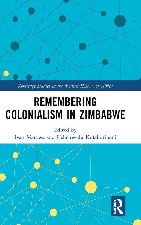 Produktbild: Remembering Colonialism in Zimbabwe