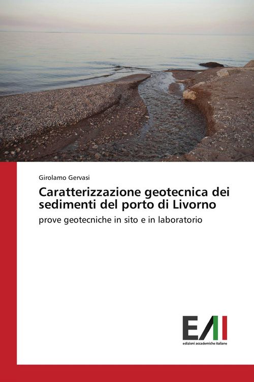 Produktbild: Caratterizzazione geotecnica dei sedimenti del porto di Livorno