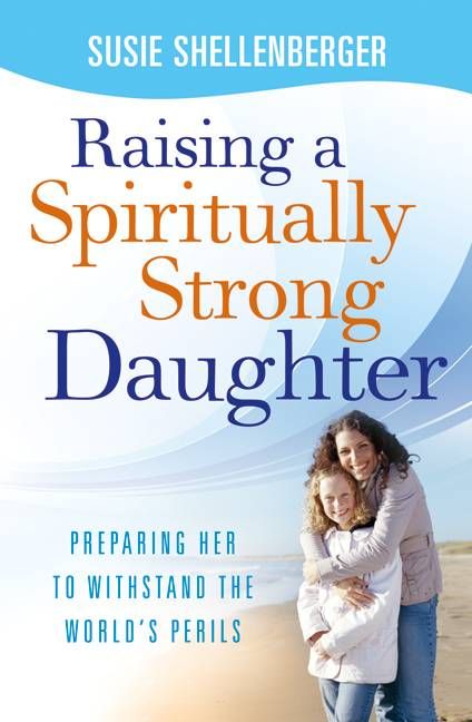 Produktbild: Raising a Spiritually Strong Daughter: Guiding Her Toward a Faith That Lasts